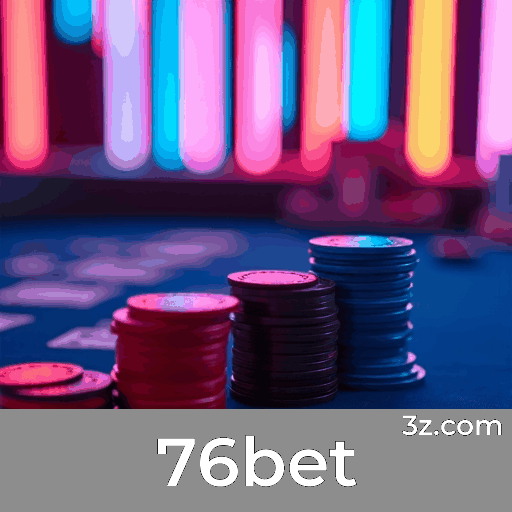 76bet: Seu Cassino Online Seguro e Confiável